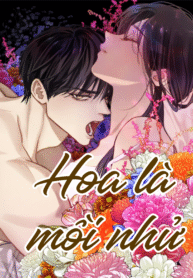 Hoa là mồi nhử